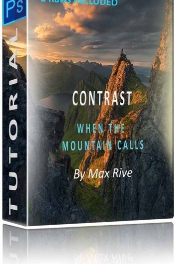 Скачать с Яндекс диска Max Rive – Photoshop Contrast Tutorial (When The Mountain Calls)