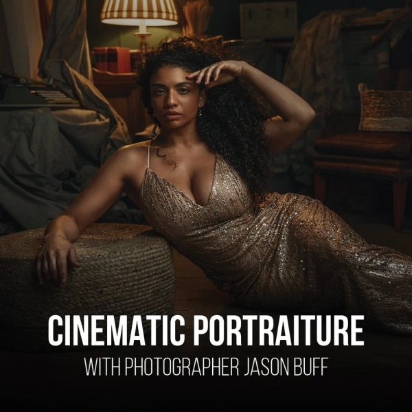 Скачать с Яндекс диска THE ART OF CINEMATIC PORTRAITURE - With Jason Buff
